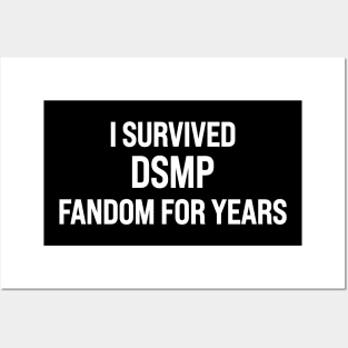 I Survived DSMP Fandom For Years Posters and Art